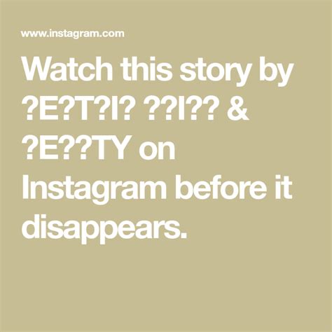 Watch this story by Vera Camilla on Instagram before it disappears..